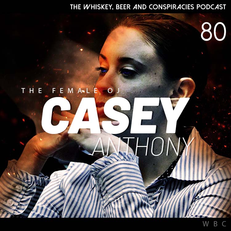 80 – Casey Anthony: The Female OJ